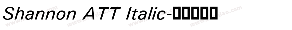 Shannon ATT Italic字体转换